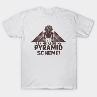 Pharaoh's Financial Folly T-Shirt